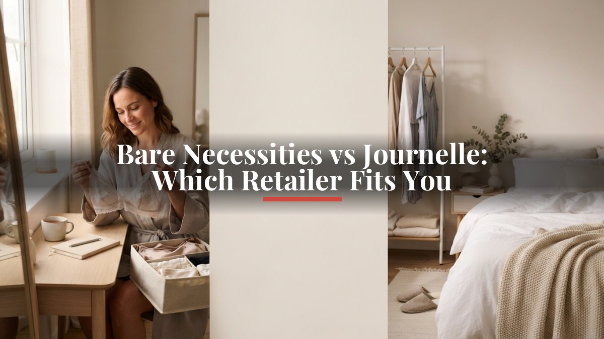 Bare Necessities vs Journelle: Which Retailer Fits You